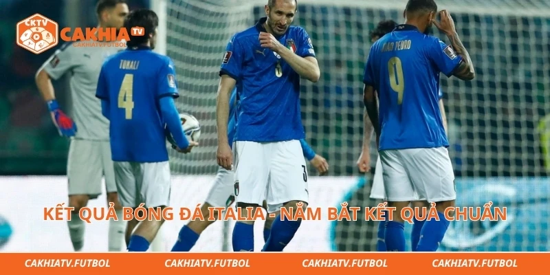 Kết Quả Bóng Đá Italia - Nắm Bắt Kết Quả Chuẩn Hôm Nay 